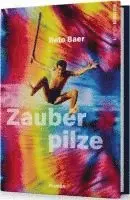 Reto Baer - Zauberpilze, Inbunden. Tillgänglighet: Lägg i varukorg