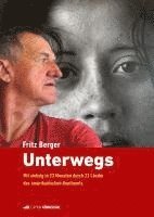 Fritz Berger - Unterwegs, Inbunden