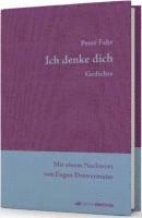 Peter Fahr - Ich denke dich, Inbunden