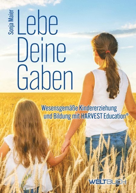 Sonja Maier - Lebe Deine Gaben, E-bok