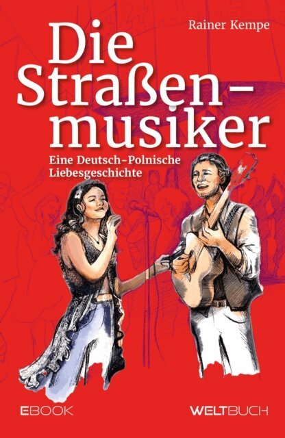 Rainer Kempe - Die Straenmusiker, E-bok