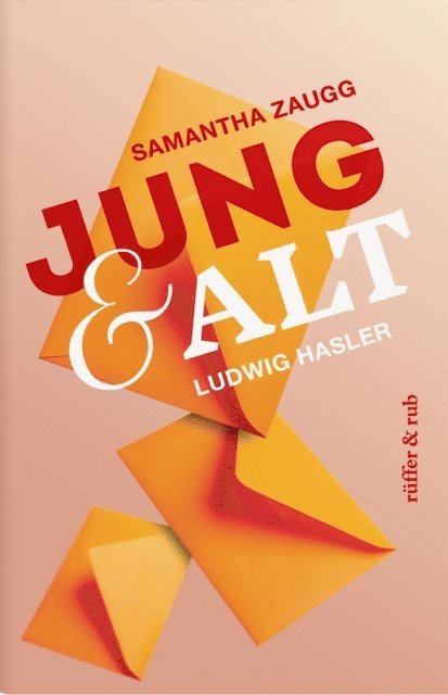 Samantha Zaugg, Ludwig Hasler - Jung & Alt, E-bok