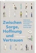 Zwischen Sorge, Hoffnung und Vertrauen