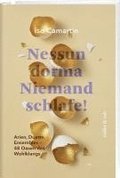 Nessun dorma - Niemand schlafe!