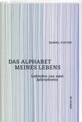 Das Alphabet meines Lebens