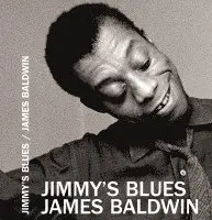 James Baldwin - Jimmy's Blues, Häftad. Tillgänglighet: Lägg i varukorg