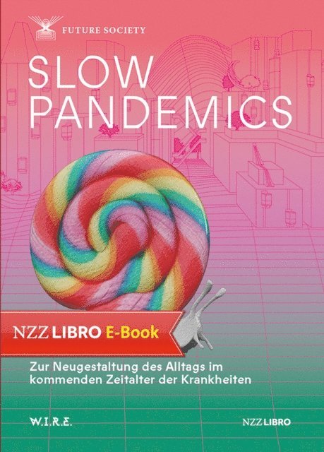 Stephan Sigrist - Slow Pandemics, E-bok