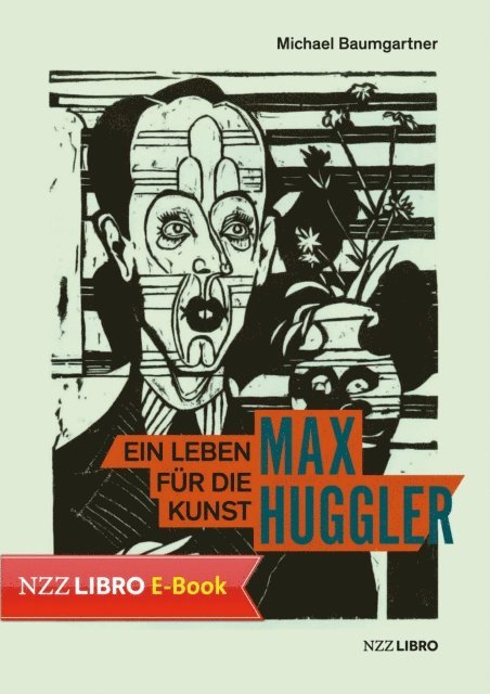 Michael Baumgartner - Max Huggler, E-bok