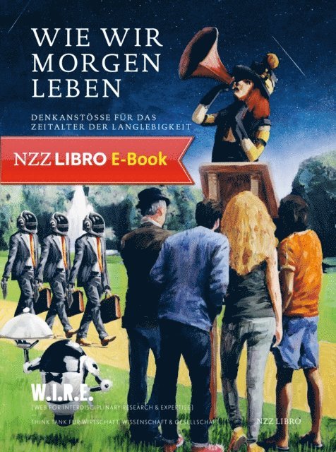 Stephan Sigrist, Simone Achermann - Wie wir morgen leben, E-bok