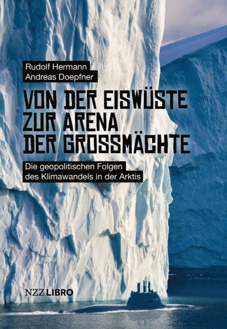 Rudolf Hermann, Andreas Doepfner - Von der Eiswüste zur Arena der Grossmächte, E-bok
