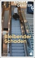 Andrea Gerster - Bleibender Schaden, Inbunden
