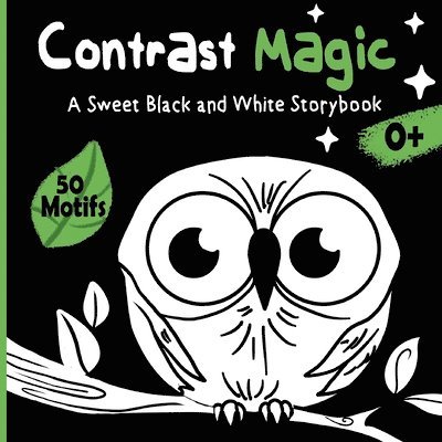 Velvet Idole - Contrast Magic - A sweet black and white story book, Häftad. Tillgänglighet: Lägg i varukorg