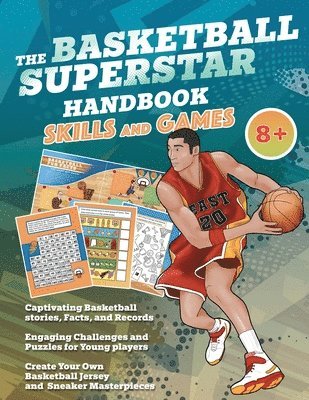 Velvet Idole - Basketball Superstar Handbook - Skills and Games, Häftad. Tillgänglighet: Lägg i varukorg