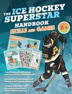 Velvet Idole - Ice Hockey Superstar Handbook - Skills and Games, Häftad. Tillgänglighet: Lägg i varukorg