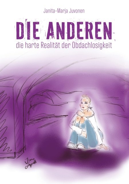 Janita-Marja Juvonen, VOIMA gmbh CH-8810 Horgen Schweiz - DIE ANDEREN, E-bok