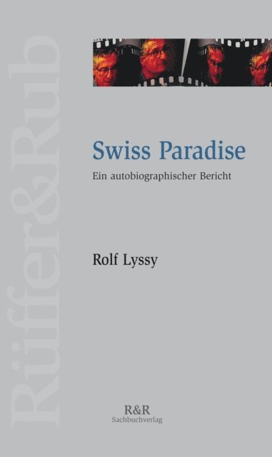 Rolf Lyssy - Swiss Paradise, E-bok. Tillgänglighet: Lägg i varukorg