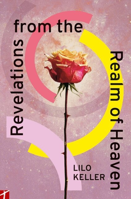 Lilo Keller - Revelations from the realm of Heaven, E-bok
