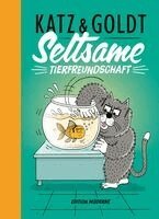 Stephan Katz, Max Goldt - Seltsame Tierfreundschaft, Inbunden