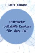 Einfache Lorawan-Knoten Für Das Iot