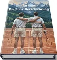 Jürg Brändli - Die Zuoz-Verschwörung, Inbunden. Tillgänglighet: Lägg i varukorg