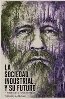 Theodore Kaczynski - Sociedad Industrial y su Futuro, Häftad
