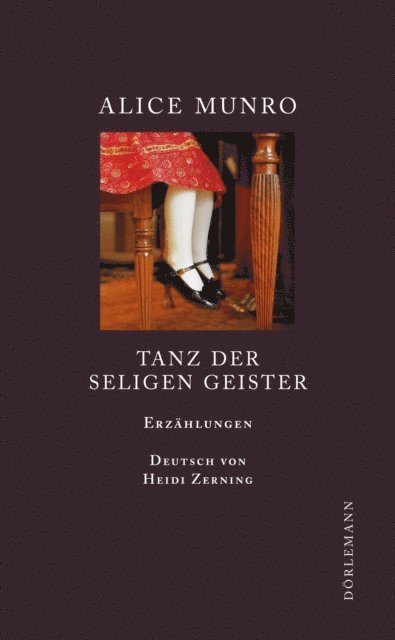 Alice Munro - Tanz der seligen Geister, E-bok