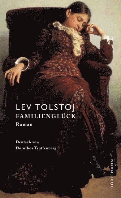 Lev Tolstoj - Familienglück, E-bok