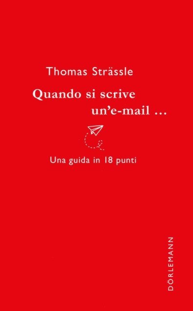 Thomas Strassle - Quando si scrive un'e-mail..., E-bok