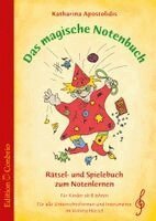 Katharina Apostolidis - Das magische Notenbuch - im Violinschluessel, Övrigt