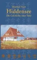 Manfred Faust - Hiddensee - Die Geschichte einer Insel, Häftad. Tillgänglighet: Lägg i varukorg