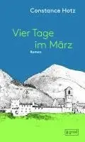 Constanze Hotz - Vier Tage im März, Inbunden. Tillgänglighet: Lägg i varukorg
