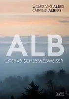 Wolfgang Alber, Albers Carolin - Alb, Inbunden. Tillgänglighet: Lägg i varukorg