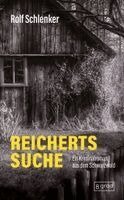 Rolf Schlenker - Reicherts Suche, Häftad