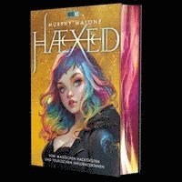 Murphy Malone - HAEXED - Von magischen Hacktivisten und teuflischen Influencerinnen, Inbunden