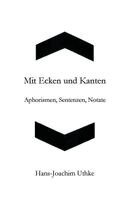 Hans-Joachim Uthke - Mit Ecken und Kanten, Häftad. Tillgänglighet: Lägg i varukorg