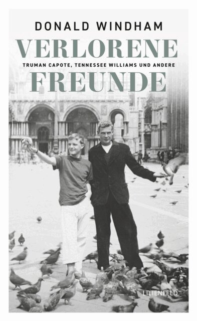 Donald Windham - Verlorene Freunde, E-bok