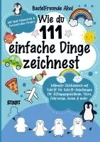 Bastelfreunde Ahoi - Wie du 111 einfache Dinge zeichnest, Häftad. Tillgänglighet: Lägg i varukorg