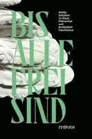 Verlag immergrün - bis alle frei sind, Häftad. Tillgänglighet: Lägg i varukorg