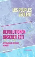 Les Peuples Veulent - Revolutionen unserer Zeit, Häftad. Tillgänglighet: Lägg i varukorg