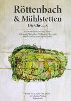 Johann Schrenk, Klaus-Jörg Klement - Röttenbach und Mühlstetten. Die Chronik, Inbunden