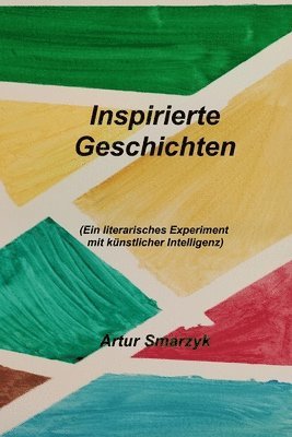 Artur Smarzyk - Inspirierte Geschichten, Häftad