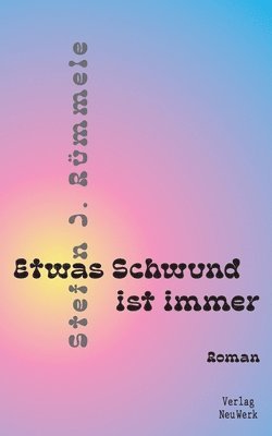 Stefan J Rümmele - Etwas Schwund ist immer, Häftad