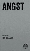 Tim Holland - Angst, Häftad