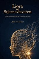 Jörn Von Holten - Liora og Stjernevæveren, Häftad