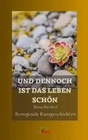 Rena Bardorf - Und dennoch ist das Leben schön, Häftad. Tillgänglighet: Lägg i varukorg