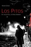 Rainer Grebe - Los Pitos, Häftad. Tillgänglighet: Lägg i varukorg