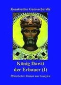 K�nig Dawit der Erbauer (Erstes Buch)