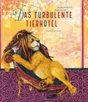Stefan Wolters - Das turbulente Tierhotel, Inbunden. Tillgänglighet: Lägg i varukorg