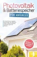 Niclas Weber - Photovoltaik & Batteriespeicher für Anfänger, Häftad