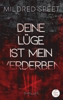 Mildred Speet - Deine Lüge ist mein Verderben, Häftad
